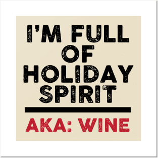 I'm Full of Holiday Spirit: AKA Wine Posters and Art